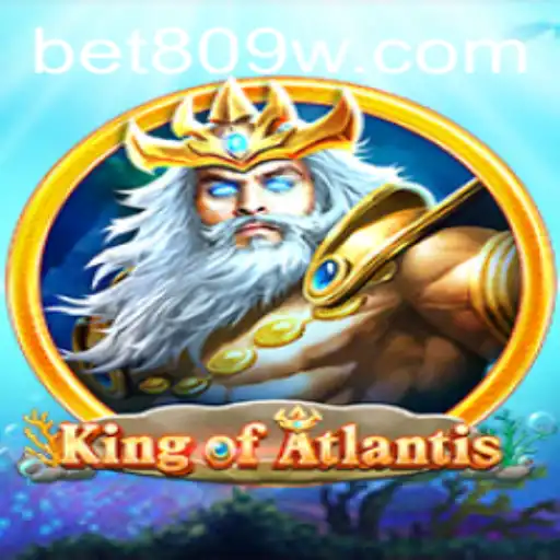 KingofAtlantis: Descubra o Fascinante Mundo de Apostas no bet809.com